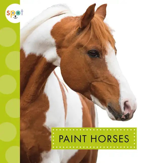 Paint Horses - Paperback