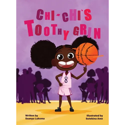 Chi-Chi's Toothy Grin - Hardcover