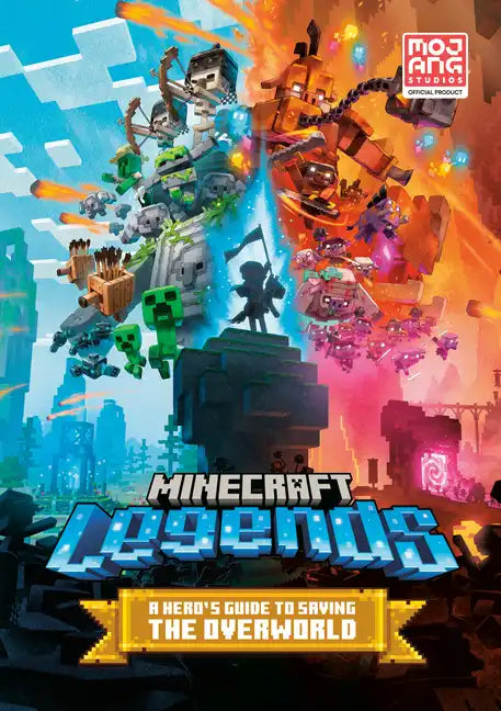 Minecraft Legends: A Hero's Guide to Saving the Overworld - Hardcover