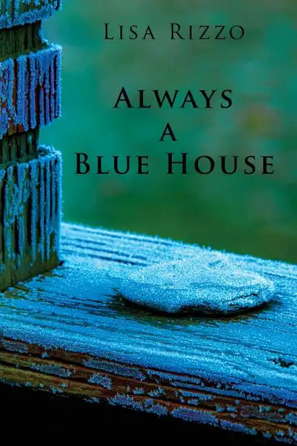 Always a Blue House - Paperback
