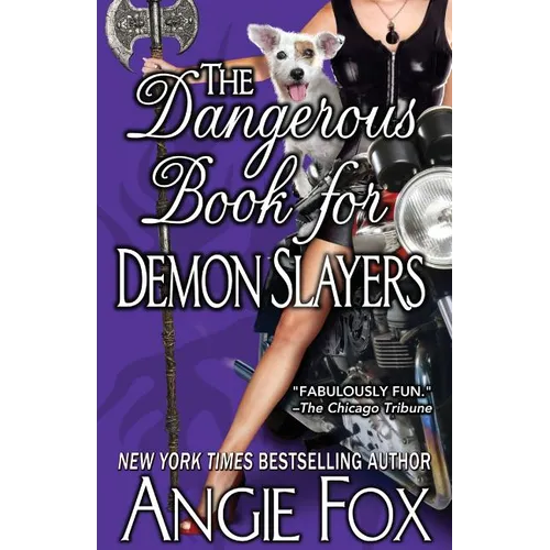 The Dangerous Book for Demon Slayers - Paperback