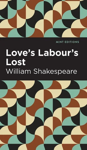 Love Labour's Lost - Hardcover