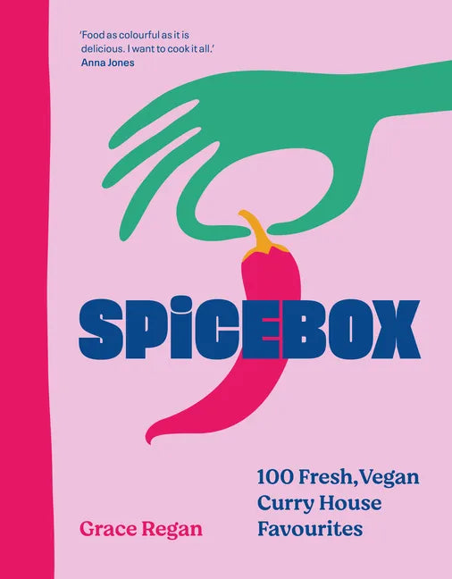 Spicebox: 100 Curry House Favourites Made Vegan - Hardcover
