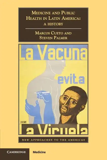 Medicine and Public Health in Latin America - Paperback