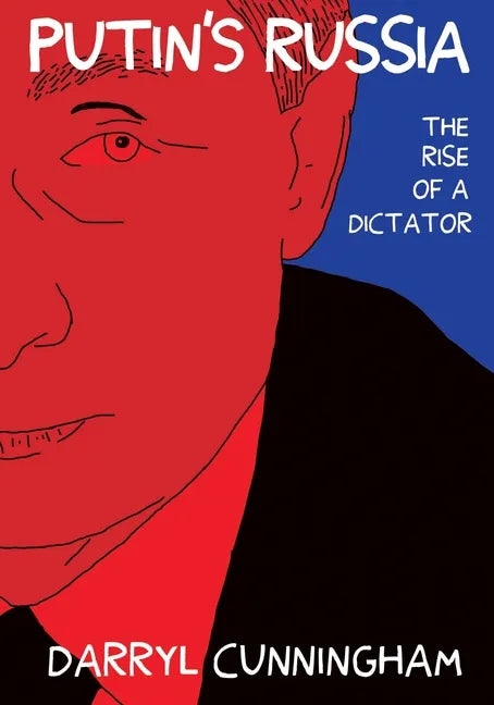 Putin's Russia: The Rise of a Dictator - Paperback