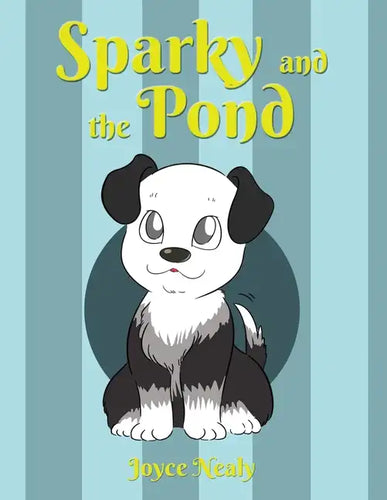 Sparky and the Pond - Paperback