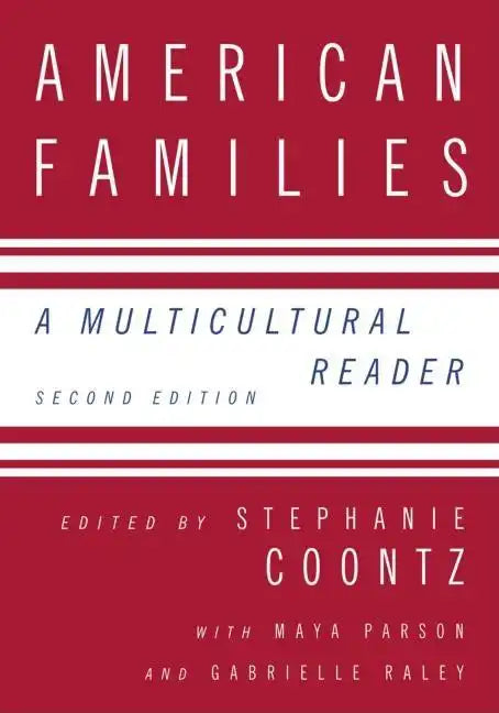 American Families: A Multicultural Reader - Paperback