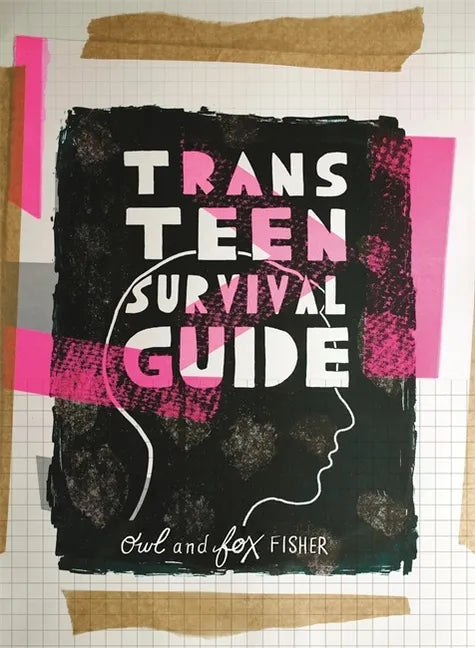 Trans Teen Survival Guide - Paperback