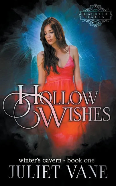 Hollow Wishes - Paperback