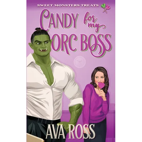 Candy for my Orc Boss - Paperback