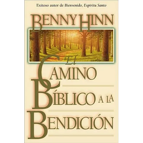 El Camino Bmblico a la Bendicisn - Paperback