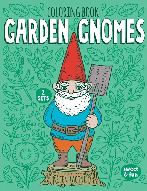 Garden Gnomes Coloring Book - Paperback