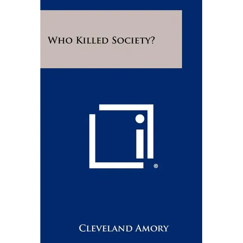 Who Killed Society? - Paperback
