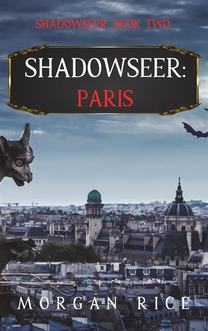 Shadowseer: Paris (Shadowseer, Book Two) - Hardcover