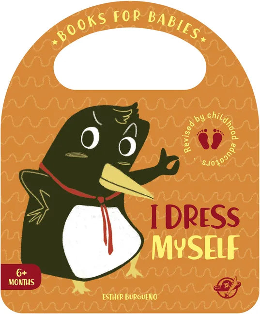 I Dress Myself - Board Book