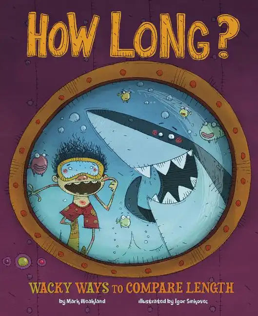 How Long?: Wacky Ways to Compare Length - Paperback