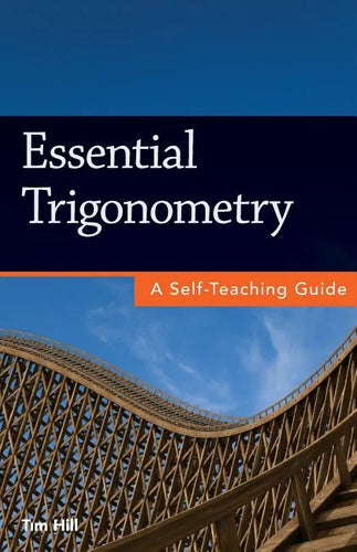 Essential Trigonometry: A Self-Teaching Guide - Paperback