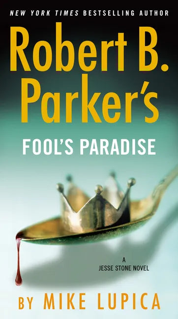 Robert B. Parker's Fool's Paradise - Paperback