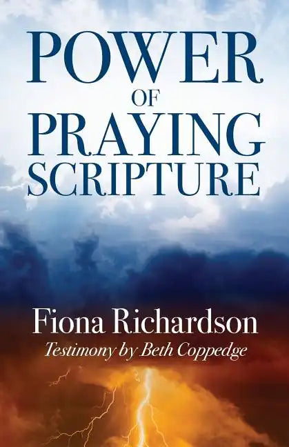 Power of Praying Scripture - Paperback
