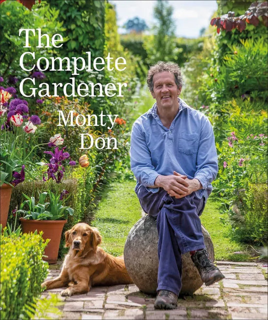 The Complete Gardener: A Practical, Imaginative Guide to Every Aspect of Gardening - Hardcover