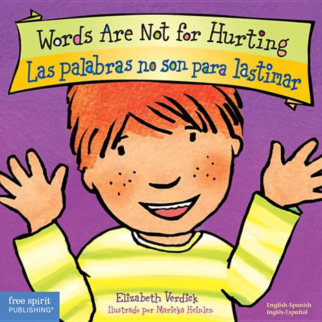 Words Are Not for Hurting / Las Palabras No Son Para Lastimar Board Book - Board Book