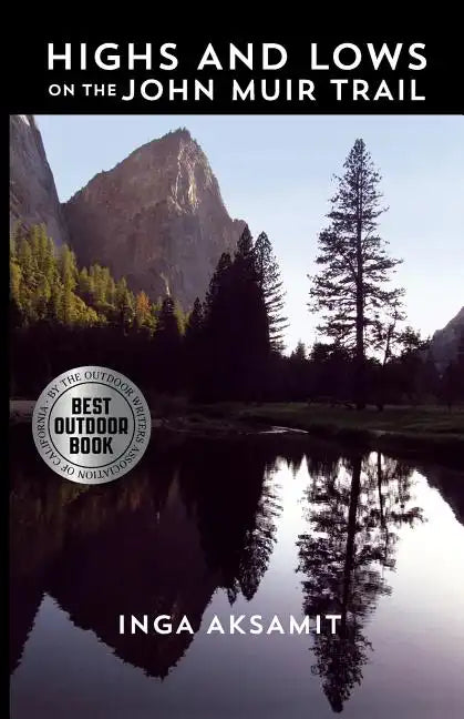 Highs and Lows on the John Muir Trail - Paperback