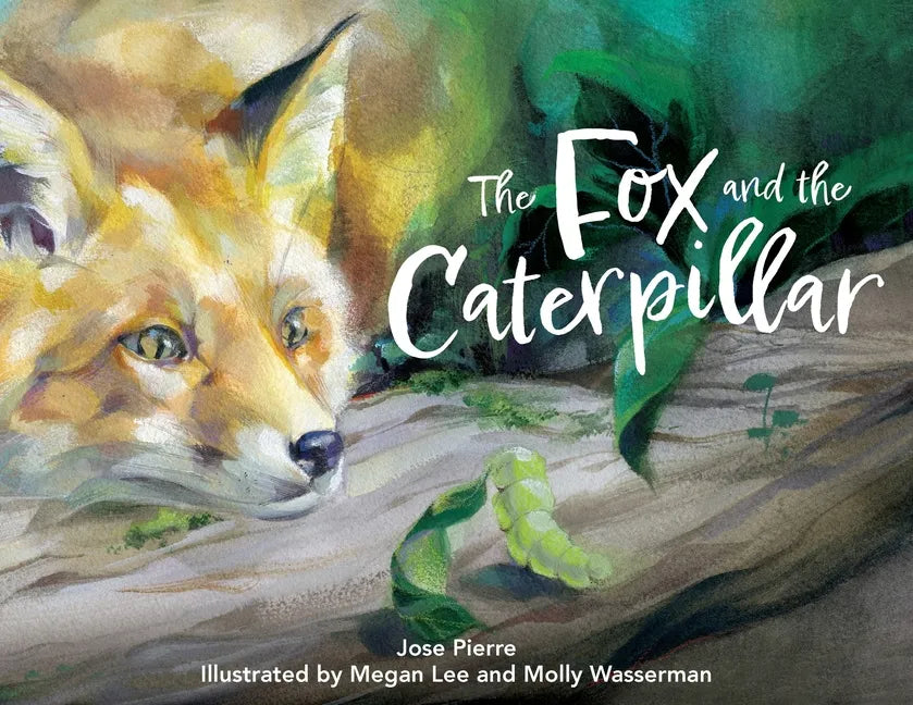 The Fox and the Caterpillar - Paperback