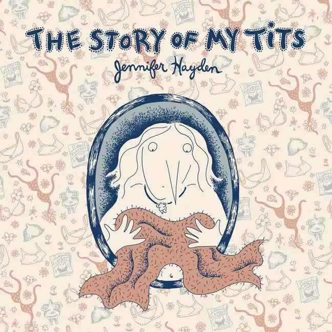 The Story of My Tits - Paperback
