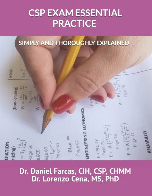 CSP Exam Essential Practice Simply and Thoroughly Explained - Paperback