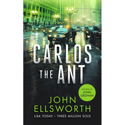 Carlos the Ant: A Legal Thriller - Paperback