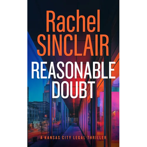 Reasonable Doubt: A Damien Harrington Legal Thriller 3 - Paperback
