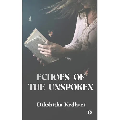 Echoes of the Unspoken - Paperback