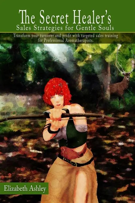 Sales Strategies for Gentle Souls - Paperback