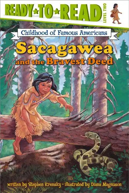 Sacagawea and the Bravest Deed: Ready-To-Read Level 2 - Paperback