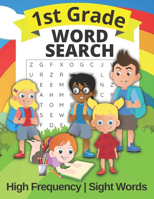 1st Grade Word Search High Frequency and Sight Words: Puzzle Book for First Graders For Kids Ages 4 - 8 - Paperback