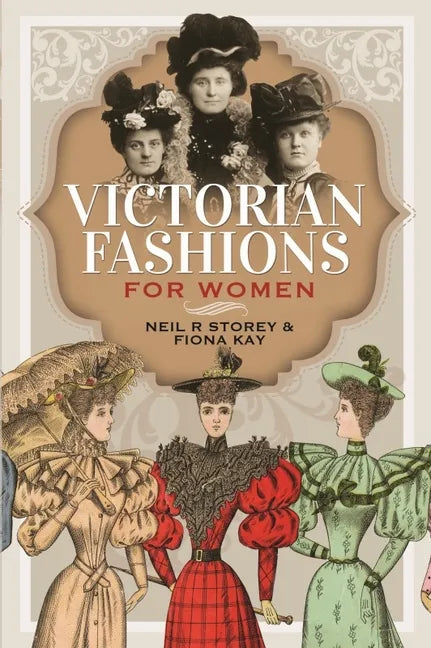 Victorian Fashions for Women - Hardcover