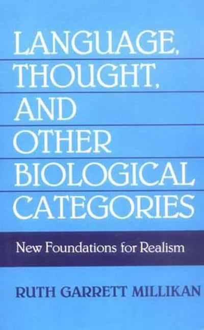 Language, Thought, and Other Biological Categories - Paperback