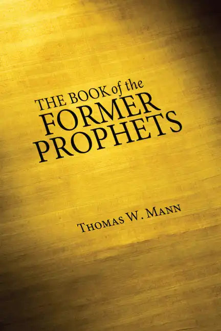 The Book of the Former Prophets - Paperback