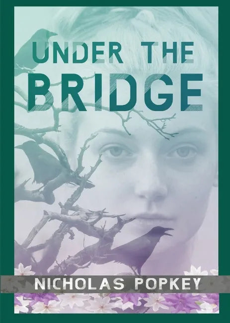 Under the Bridge - Paperback