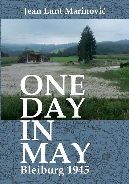 One Day in May - Bleiburg 1945 - Paperback