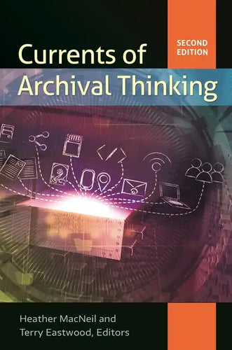 Currents of Archival Thinking - Paperback