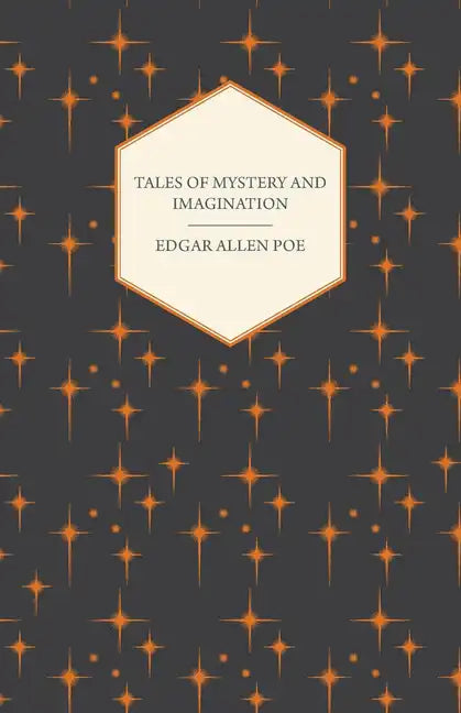 Tales of Mystery and Imagination - Hardcover