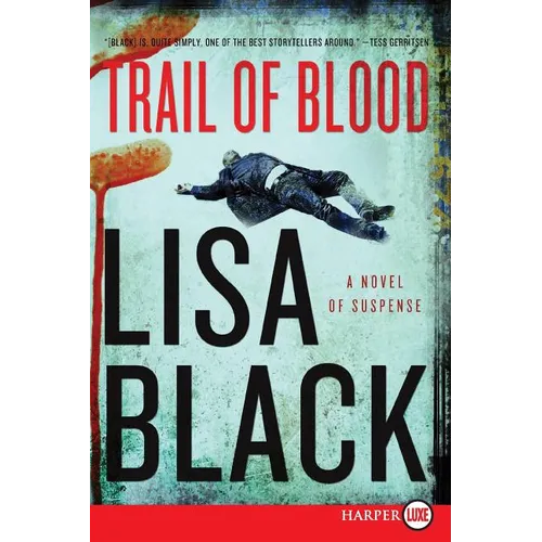 Trail of Blood: A Novel of Suspense - Paperback