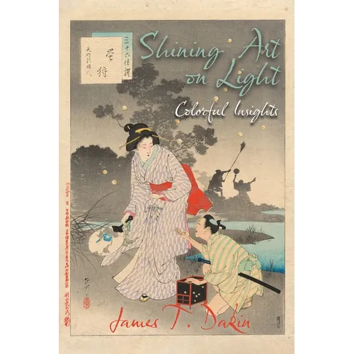 Shining Art on Light: Colorful Insights - Paperback