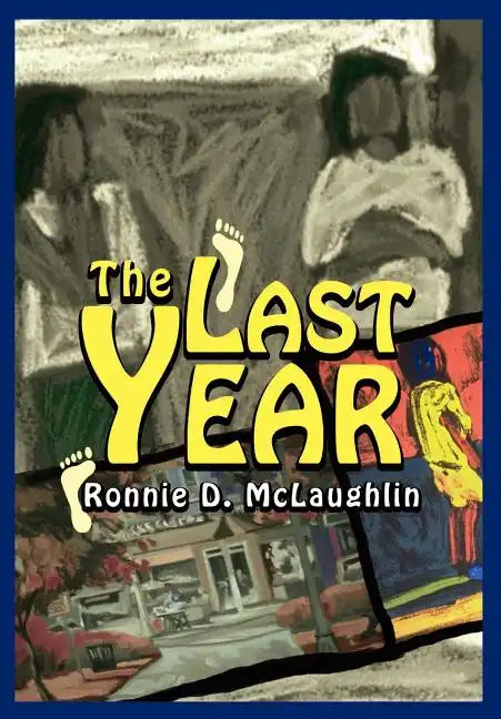 The Last Year - Hardcover
