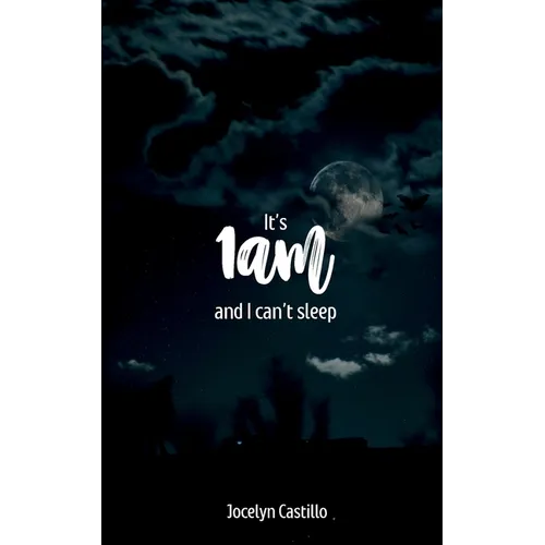 It's 1am and I can't Sleep - Paperback