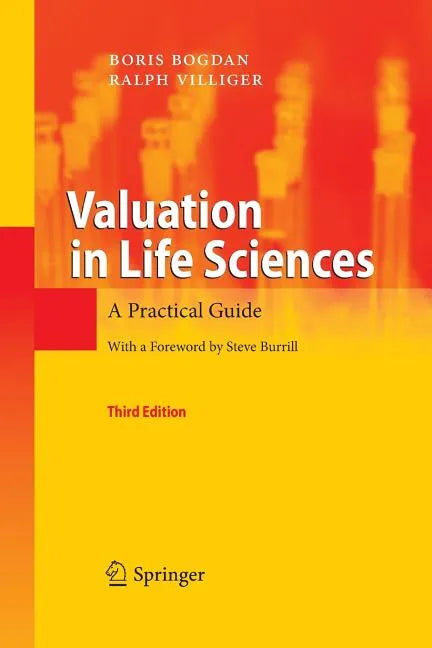Valuation in Life Sciences: A Practical Guide - Paperback