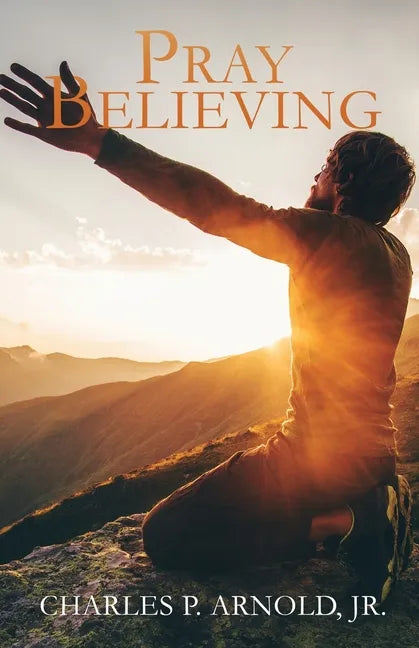 Pray Believing - Paperback