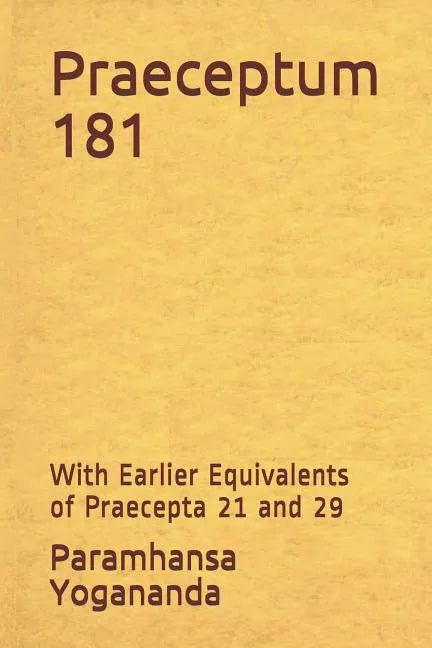 Praeceptum 181: With Earlier Equivalents of Praecepta 21 and 29 - Paperback