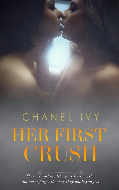 Her First Crush: A Lesbian Romance Saga - Paperback